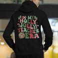 In My Holly Xmas Jolly Teacher Era Teacher Vibes Christmas For Men Women Kids Men's Hoodie Back Print, funny gift In My Holly Xmas Jolly Teacher Era Teacher Vibes Christmas For Men Women Kids Men's Hoodie Back Print, funny gift