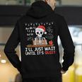 I'Ll Just Wait Until It's Quiet Skeleton Teacher Christmas Men's Hoodie Back Print, funny gift