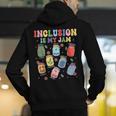 Inclusion Is My Jam SPED Teacher Special Education Life Men's Hoodie Back Print, funny gift
