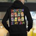 Inclusion Is My Jam SPED Teacher Special Education Teacher Men's Hoodie Back Print, funny gift Inclusion Is My Jam SPED Teacher Special Education Teacher Men's Hoodie Back Print, funny gift