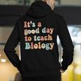 It's A Good Day To Teach Biology Biology Teacher Men's Hoodie Back Print, funny gift