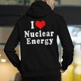 I Love Nuclear Energy School Teacher Men's Hoodie Back Print, funny gift