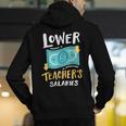 Lower Teacher's Salaries For Men Women Girls Kids Men's Hoodie Back Print, funny gift Lower Teacher's Salaries For Men Women Girls Kids Men's Hoodie Back Print, funny gift