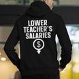 Lower Teacher's Salaries For Men Women Kids Men's Hoodie Back Print, funny gift