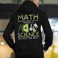 Math Solves Most Of My Problems Science Math Science Teacher Men's Hoodie Back Print, Science Teacher Hoodies, funny gift Math Solves Most Of My Problems Science Math Science Teacher Men's Hoodie Back Print, Science Teacher Hoodies, funny gift