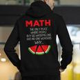 Math Watermelon Calculation Joke Teacher Student Men's Hoodie Back Print, funny gift Math Watermelon Calculation Joke Teacher Student Men's Hoodie Back Print, funny gift