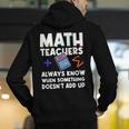 Mathematics Teachers Math Teacher For Men Women Men's Hoodie Back Print, funny gift