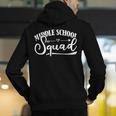 Middle School Squad Teacher Men's Hoodie Back Print, funny gift Middle School Squad Teacher Men's Hoodie Back Print, funny gift