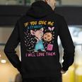 Mouse Teacher If You Give Me A Student I Will Love Them Men's Hoodie Back Print, funny gift Mouse Teacher If You Give Me A Student I Will Love Them Men's Hoodie Back Print, funny gift