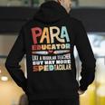Paraeducator Paraprofessional SPED Teacher Men's Hoodie Back Print, funny gift Paraeducator Paraprofessional SPED Teacher Men's Hoodie Back Print, funny gift