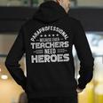 Paraprofessional Because Even Teachers Need Heroes Men's Hoodie Back Print, funny gift Paraprofessional Because Even Teachers Need Heroes Men's Hoodie Back Print, funny gift
