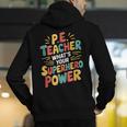 PE Gym School Coach PE Teacher What's Your Superhero Power Men's Hoodie Back Print, Pe Teacher Hoodies, funny gift