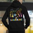Play Is Learning Design T Designs For Teachers Preschool Men's Hoodie Back Print, funny gift Play Is Learning Design T Designs For Teachers Preschool Men's Hoodie Back Print, funny gift