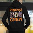 Preschool Boo Crew Preschool Halloween Teacher Men's Hoodie Back Print, funny gift Preschool Boo Crew Preschool Halloween Teacher Men's Hoodie Back Print, funny gift