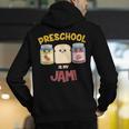 Preschool Is My Jam Teacher Shirt Men's Hoodie Back Print, funny gift
