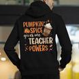 Pumpkin Spice Gives Me Teacher Powers Fall Thanksgiving Men Women Men's Hoodie Back Print, funny gift Pumpkin Spice Gives Me Teacher Powers Fall Thanksgiving Men Women Men's Hoodie Back Print, funny gift