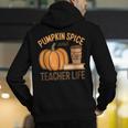 Pumpkin Spice And Teacher Life Halloween Teacher Men's Hoodie Back Print, funny gift Pumpkin Spice And Teacher Life Halloween Teacher Men's Hoodie Back Print, funny gift