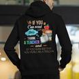 If You Can Read This Thank A Teacher Men's Hoodie Back Print, funny gift If You Can Read This Thank A Teacher Men's Hoodie Back Print, funny gift