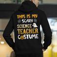 This Is My Scary Science Teacher Halloween Costumes Men Women Kids Men's Hoodie Back Print, Science Teacher Hoodies, funny gift