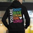 You Are SMART BRAVE STRONG KIND LOVED MOTIVATION TEACHER KID Men's Hoodie Back Print, funny gift You Are SMART BRAVE STRONG KIND LOVED MOTIVATION TEACHER KID Men's Hoodie Back Print, funny gift