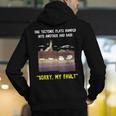Sorry My Fault Earthquake Tectonic Plate Science Teacher Pun Men's Hoodie Back Print, Science Teacher Hoodies, funny gift Sorry My Fault Earthquake Tectonic Plate Science Teacher Pun Men's Hoodie Back Print, Science Teacher Hoodies, funny gift