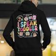 I Speak Toddler Back To School Teacher Men's Hoodie Back Print, funny gift I Speak Toddler Back To School Teacher Men's Hoodie Back Print, funny gift