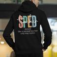 Special Education Sped Teacher Definition For Women & Men Men's Hoodie Back Print, funny gift