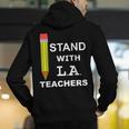 Stand With LA Teachers Tshirt United Los Angeles T Shirt Men Women Kids Men's Hoodie Back Print, funny gift Stand With LA Teachers Tshirt United Los Angeles T Shirt Men Women Kids Men's Hoodie Back Print, funny gift