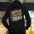 Substitute Teacher Squad Sub Teacher Substitute Teaching Men's Hoodie Back Print, funny gift Substitute Teacher Squad Sub Teacher Substitute Teaching Men's Hoodie Back Print, funny gift