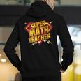 Super Math Teacher Educational Superhero Men's Hoodie Back Print, Super Teacher Hoodies, funny gift