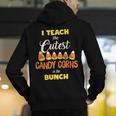 I Teach The Cutest Candy Corn In The Patch Teacher Halloween Men's Hoodie Back Print, funny gift