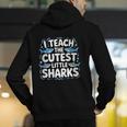 I Teach The Cutest Little Sharks Teacher School Men's Hoodie Back Print, funny gift I Teach The Cutest Little Sharks Teacher School Men's Hoodie Back Print, funny gift