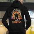 I Teach The Cutest Little Turkeys Thanksgiving Teacher Men Women Girls Kids Men's Hoodie Back Print, funny gift