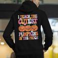 I Teach The Cutest Pumpkins Halloween Fall Teacher Women Men's Hoodie Back Print, funny gift I Teach The Cutest Pumpkins Halloween Fall Teacher Women Men's Hoodie Back Print, funny gift