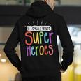 I Teach Future Superheroes Teacher Teaching Men's Hoodie Back Print, Future Teacher Hoodies, funny gift I Teach Future Superheroes Teacher Teaching Men's Hoodie Back Print, Future Teacher Hoodies, funny gift