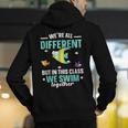 Teacher We All Different But In This Class We Swim Together Men's Hoodie Back Print, funny gift Teacher We All Different But In This Class We Swim Together Men's Hoodie Back Print, funny gift