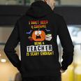Being a Teacher Is Scary Enough Halloween Men's Hoodie Back Print, funny gift Being a Teacher Is Scary Enough Halloween Men's Hoodie Back Print, funny gift