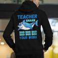 Teacher Shark Do Your Work Men's Hoodie Back Print, funny gift