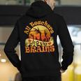 Teacher All Teachers Love Brains Halloween Party Men's Hoodie Back Print, funny gift Teacher All Teachers Love Brains Halloween Party Men's Hoodie Back Print, funny gift