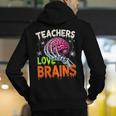 Teachers Love Brains Halloween 2025 Skeleton Costume Men's Hoodie Back Print, funny gift