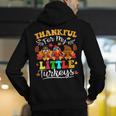 Thankful For My Little Turkeys Teacher Thanksgiving Teachers Men's Hoodie Back Print, funny gift Thankful For My Little Turkeys Teacher Thanksgiving Teachers Men's Hoodie Back Print, funny gift