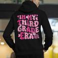 In My Third Grade Era Teachers Women Back To School Girls Men's Hoodie Back Print, funny gift