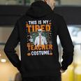 This Is My Tired Teacher Costume Halloween Costumes Men's Hoodie Back Print, funny gift