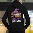 This Is My Tired Teacher Costume Halloween Men's Hoodie Back Print, funny gift This Is My Tired Teacher Costume Halloween Men's Hoodie Back Print, funny gift