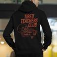 Tired Teachers Club Men's Hoodie Back Print, funny gift Tired Teachers Club Men's Hoodie Back Print, funny gift