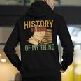 History Is Kind Of My Thing Historian Historic Teacher Job Men's Hoodie Back Print, History Teacher Hoodies, funny gift History Is Kind Of My Thing Historian Historic Teacher Job Men's Hoodie Back Print, History Teacher Hoodies, funny gift