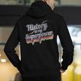 History Is My Superpower History Teacher Shirt T-Shirt Men's Hoodie Back Print, History Teacher Hoodies, funny gift History Is My Superpower History Teacher Shirt T-Shirt Men's Hoodie Back Print, History Teacher Hoodies, funny gift
