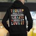 Tough Enough To Be a Paraprofessional Groovy Sped Teacher Men's Hoodie Back Print, Groovy Teacher Hoodies, funny gift