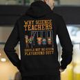 Why Science Teachers Not Given Playground Duty Men Women Men's Hoodie Back Print, Science Teacher Hoodies, funny gift Why Science Teachers Not Given Playground Duty Men Women Men's Hoodie Back Print, Science Teacher Hoodies, funny gift