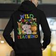 Wild About Teaching Safari Jungle School Teacher Men's Hoodie Back Print, funny gift Wild About Teaching Safari Jungle School Teacher Men's Hoodie Back Print, funny gift